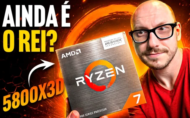 AMD Ryzen 7 5800X3D: Desvendando o Mito!